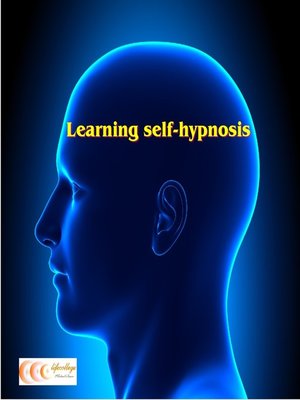cover image of Learning self-hypnosis